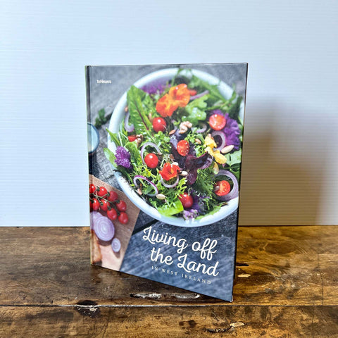 Living Off The Land in West Ireland Cookbook
