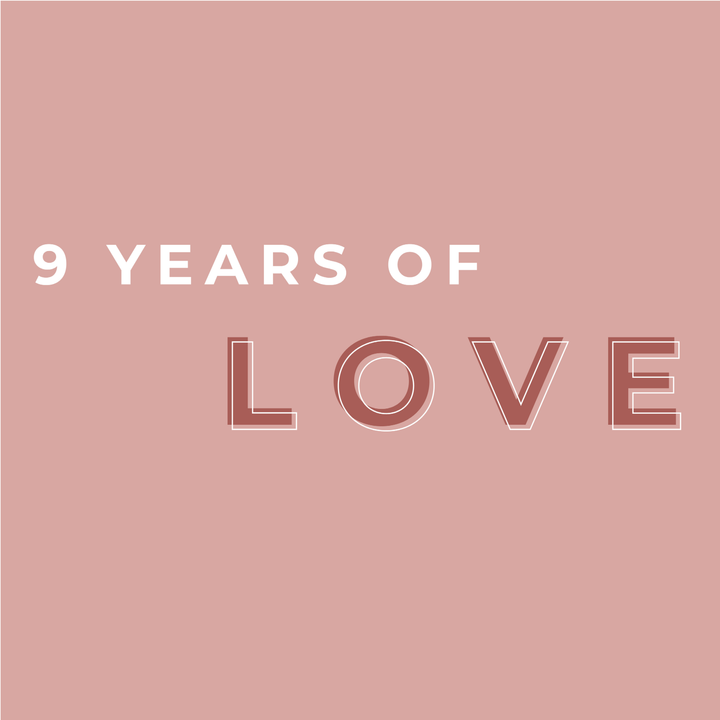 9 Years of Love