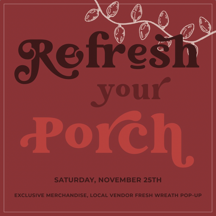 Refresh Your Porch POP-UP