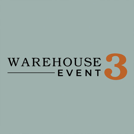 Warehouse 3 Event - Sunday