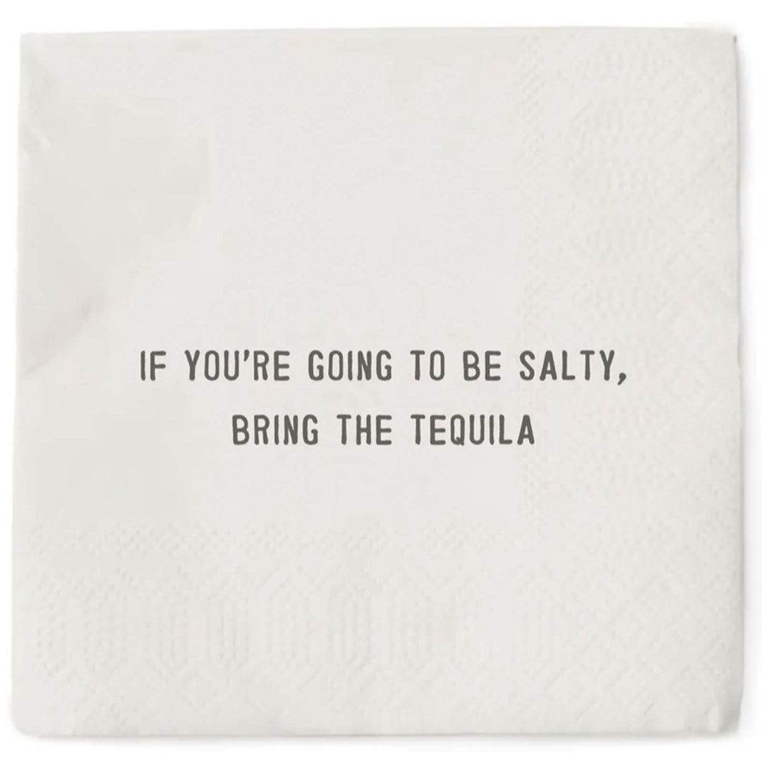Napkin - If You're Going To Be Salty