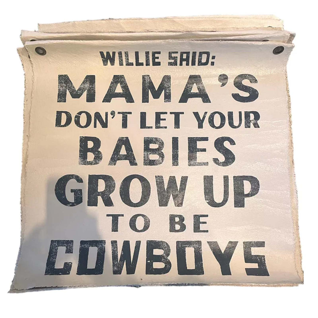 Willie Said Wall Hanging