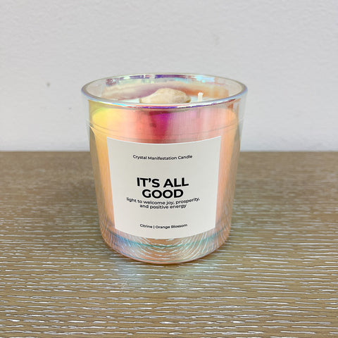 It's All Good Candle