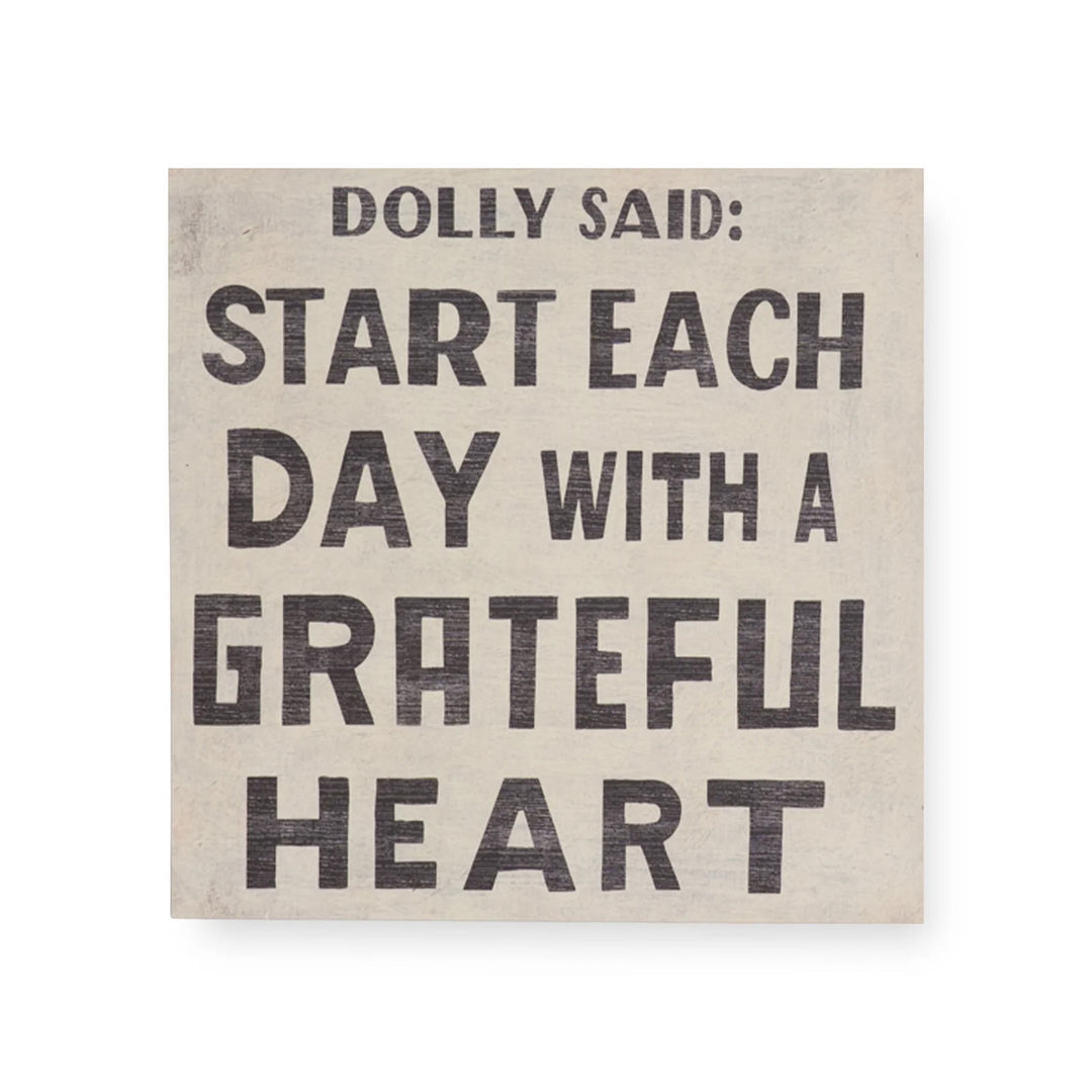 12 x 12 Dolly Said Poster