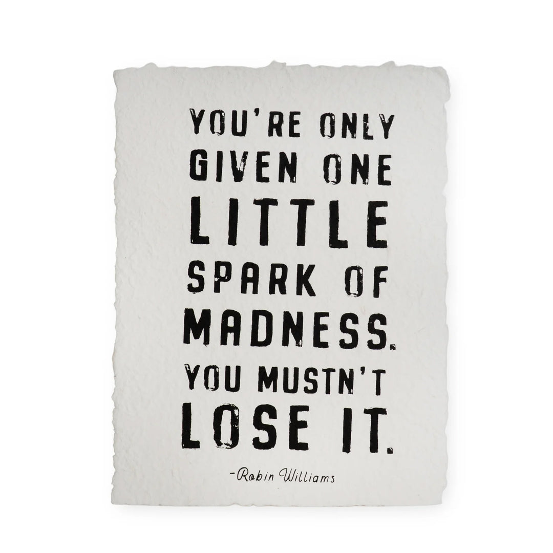 Paper Print - You’re Only Given One