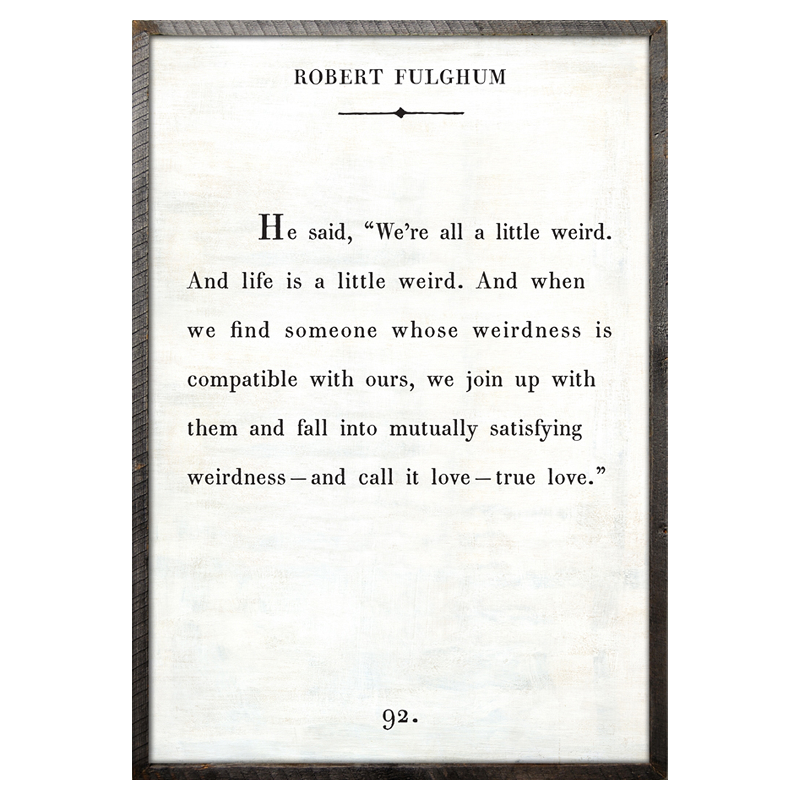 Robert Fulghum Book Print
