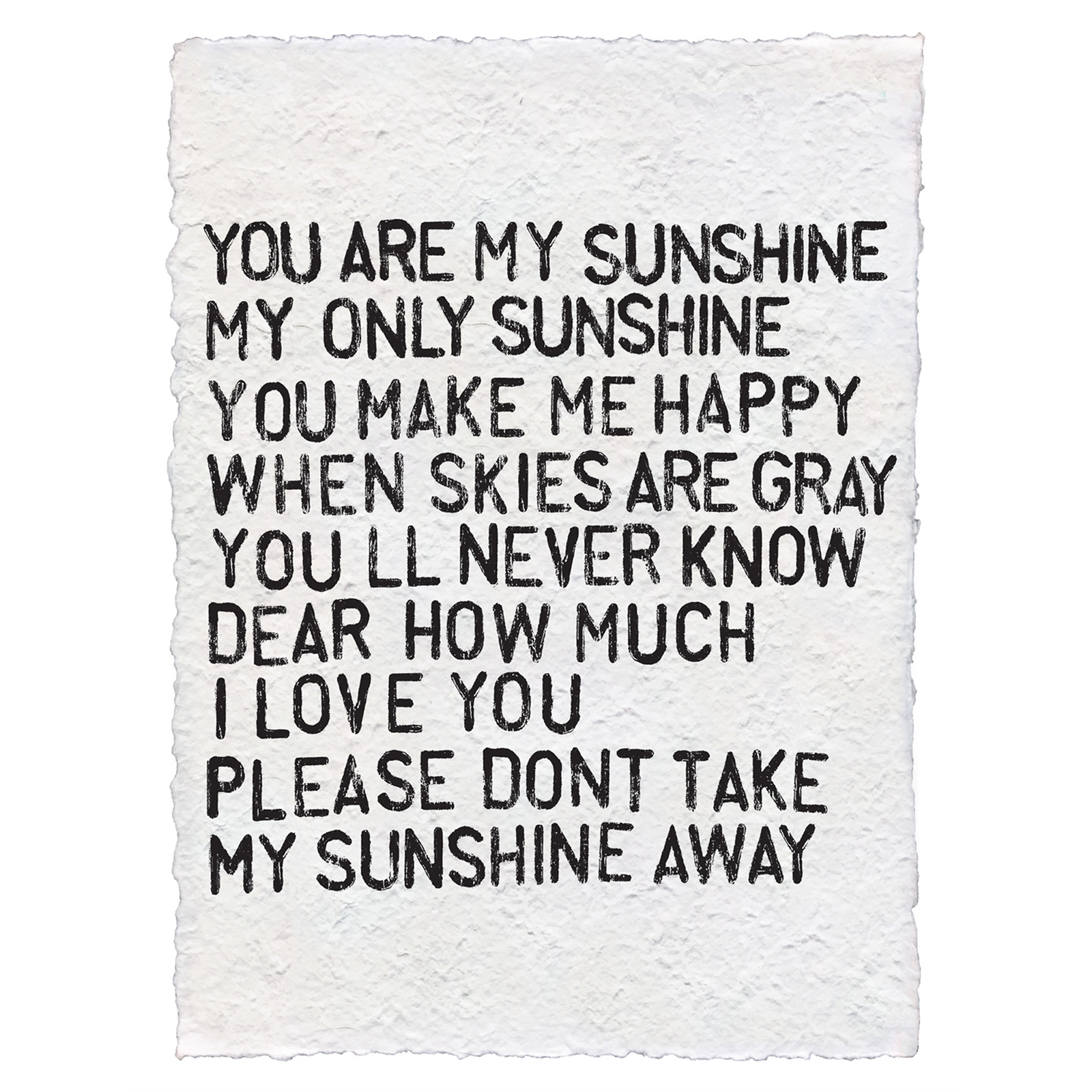 Handmade Paper Print - You Are My Sunshine