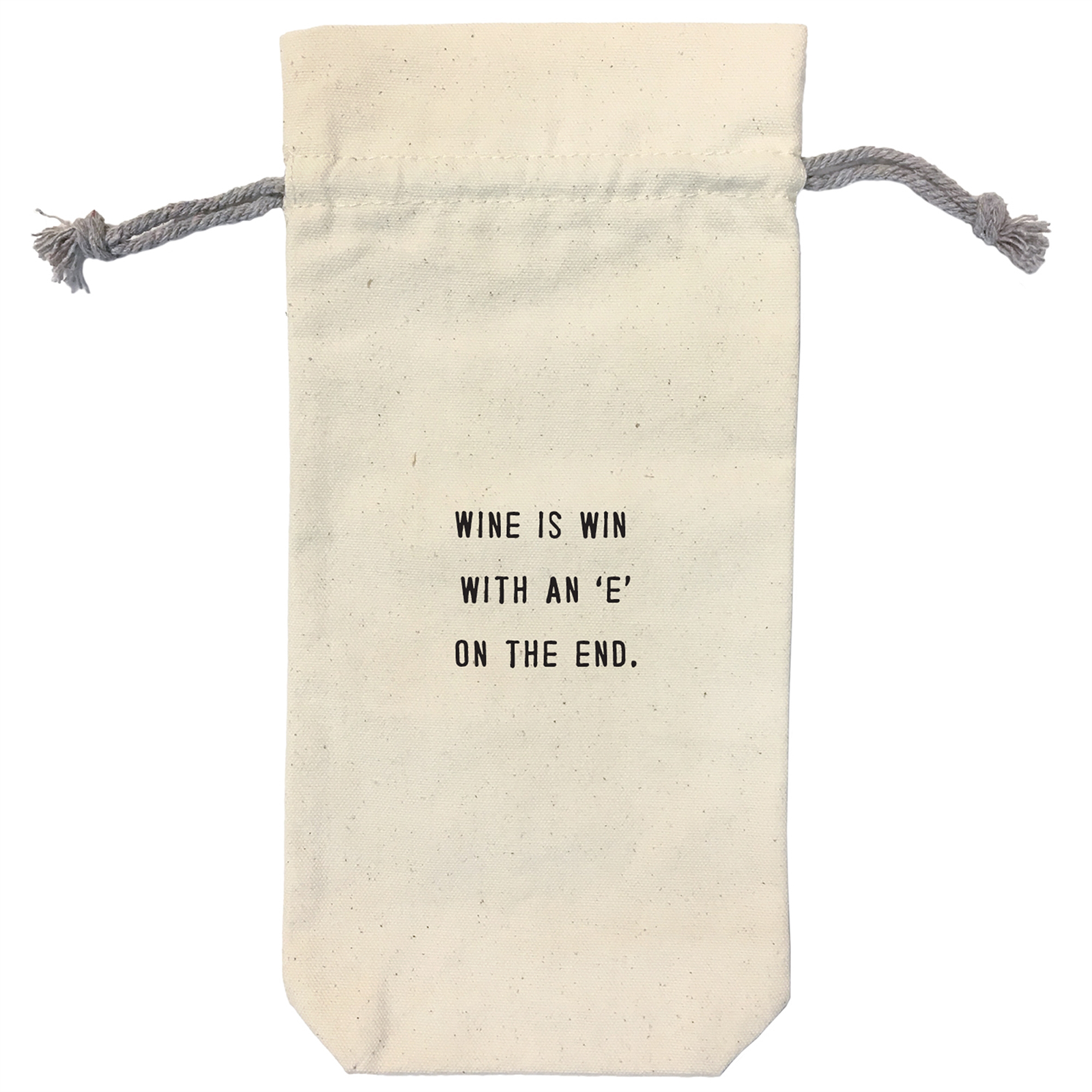 Wine Bag - Wine Is Win With An 'E'